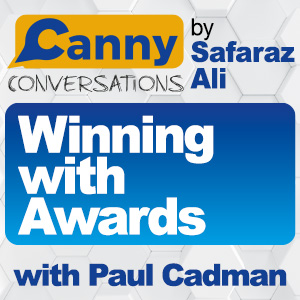 winning with Awards with Paul Cadman